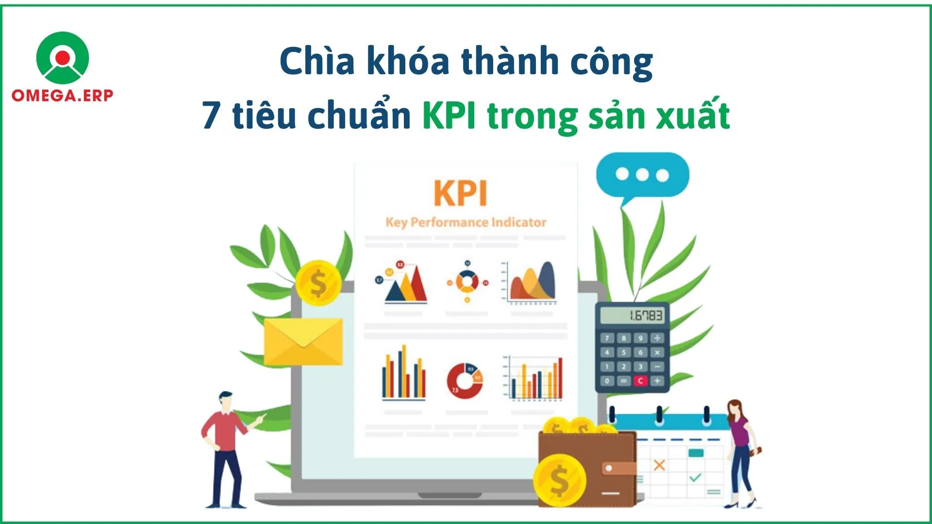 Chìa khóa thành công : 7 tiêu chuẩn KPI trong sản xuất
