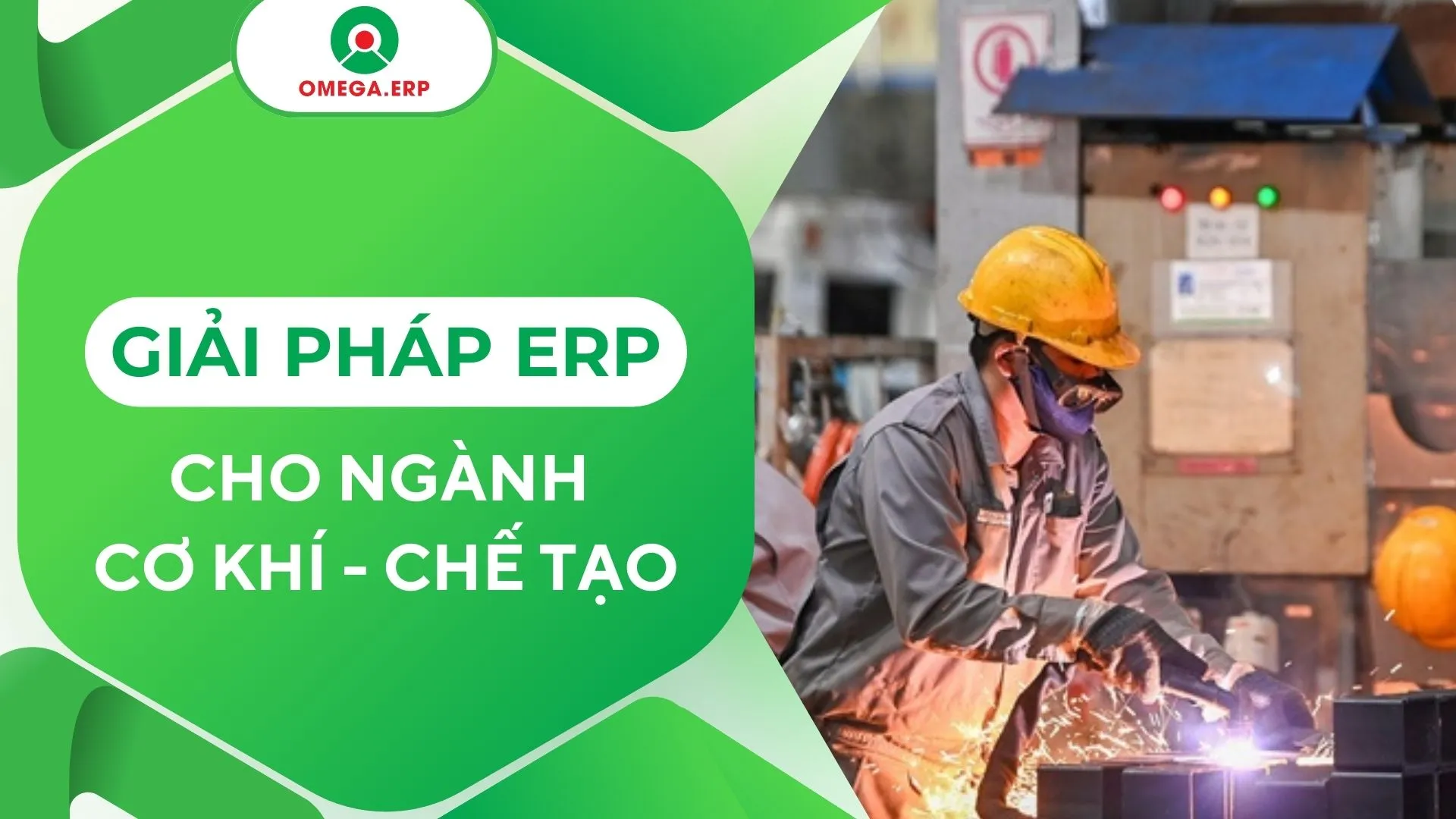 Giải pháp ERP cho ngành Cơ khí và Chế tạo 2024