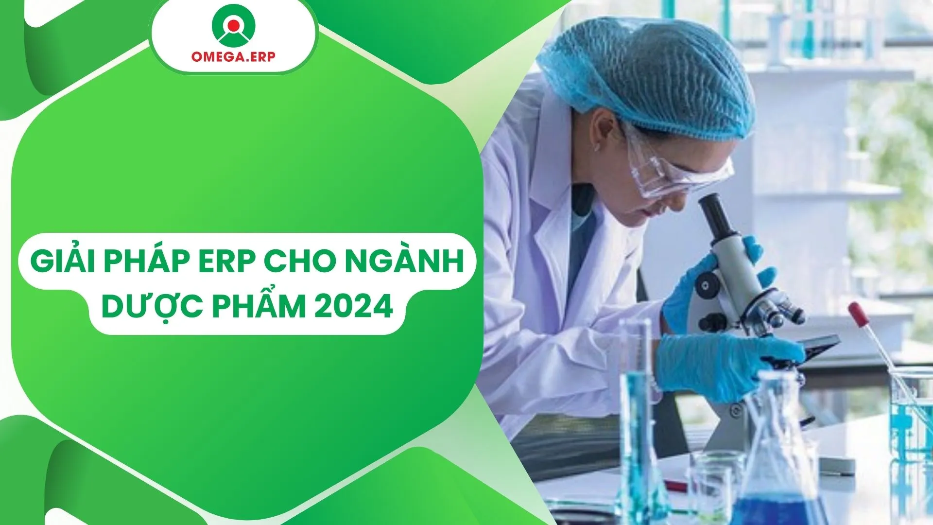 Giải pháp ERP ngành dược phẩm 2024