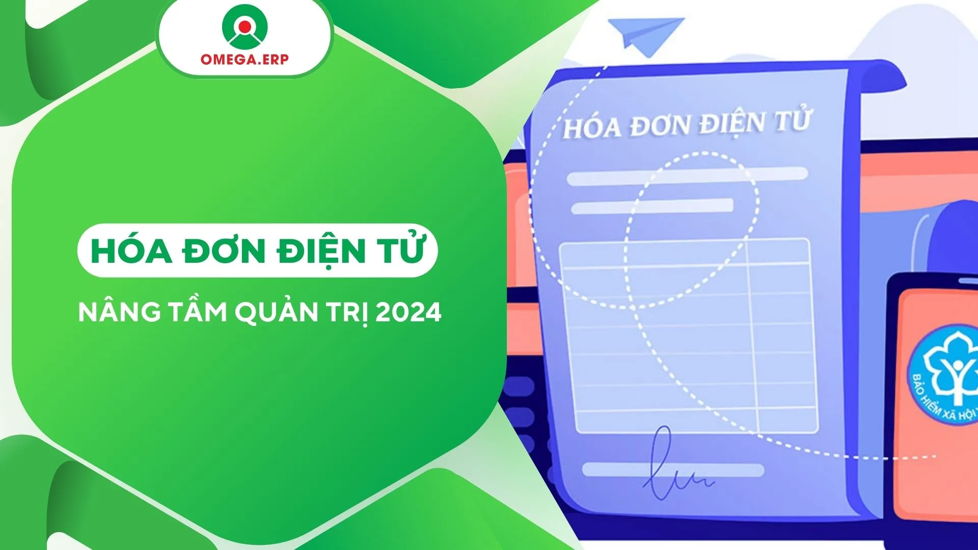 Hóa đơn điện tử là gì? Chìa khóa quản trị doanh nghiệp 2024