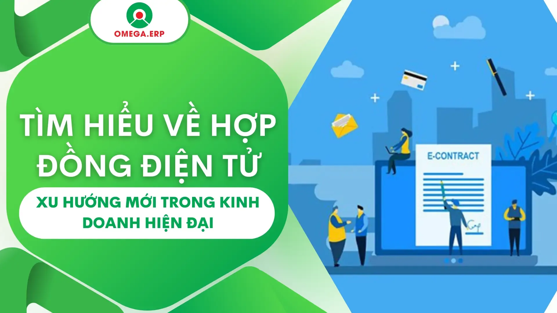 Hợp đồng điện tử: Xu hướng mới trong kinh doanh hiện đại 4.0