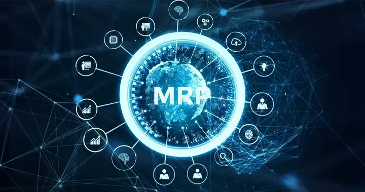 Khám phá MRP: Bí quyết lập kế hoạch nguồn lực sản xuất 2024