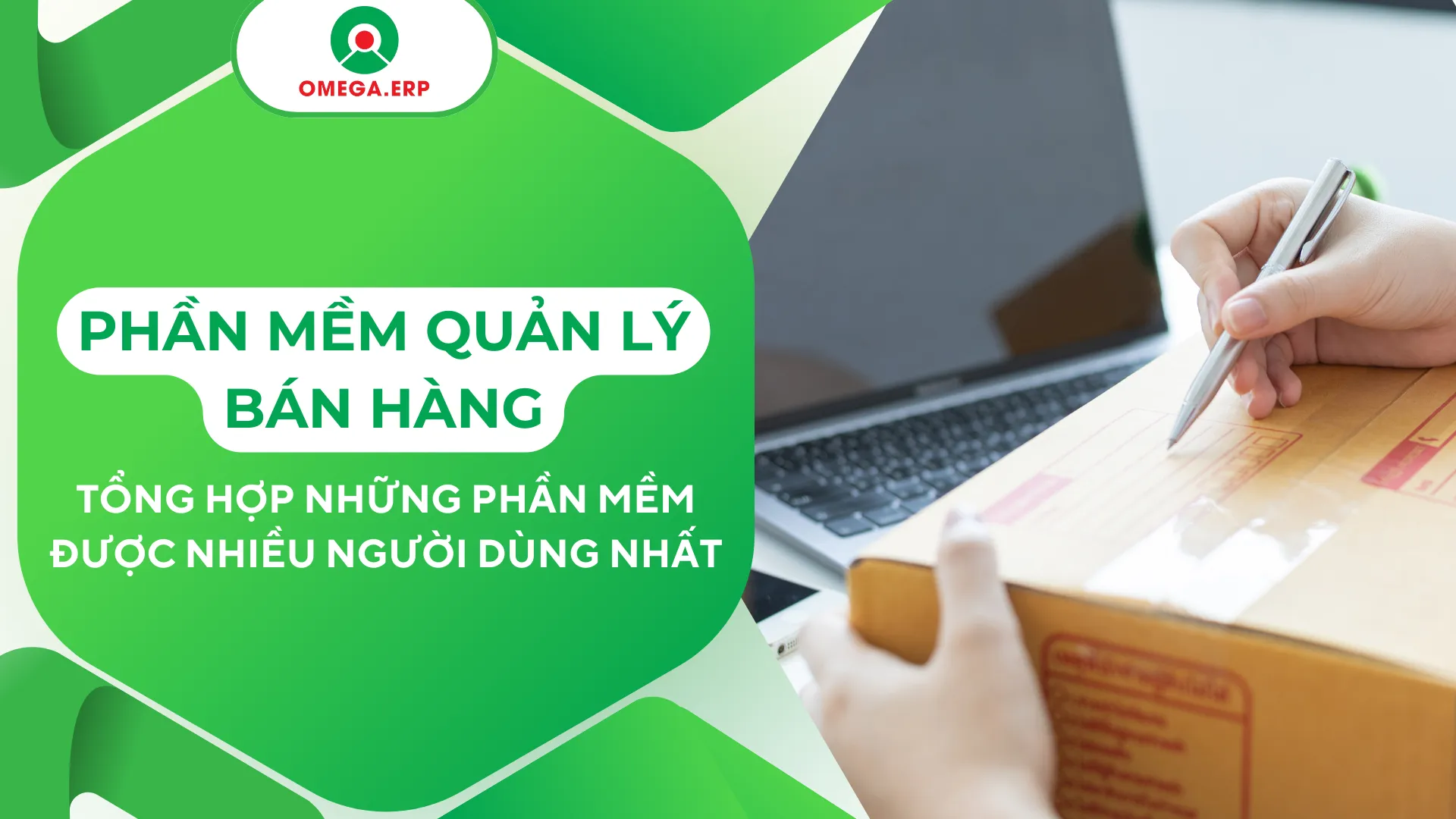 10 Phần mềm quản lý bán hàng nhiều người dùng nhất 2024