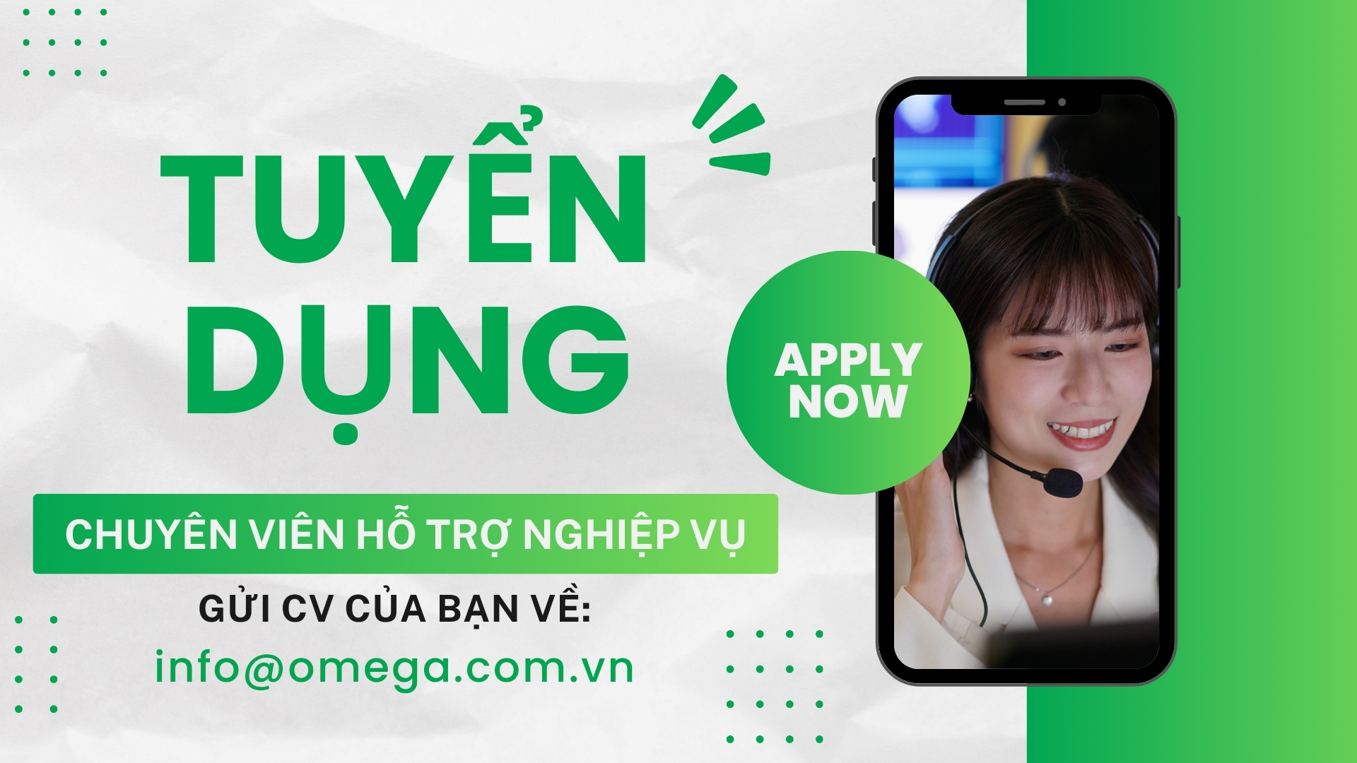 Tuyển dụng Chuyên viên hỗ trợ nghiệp vụ
