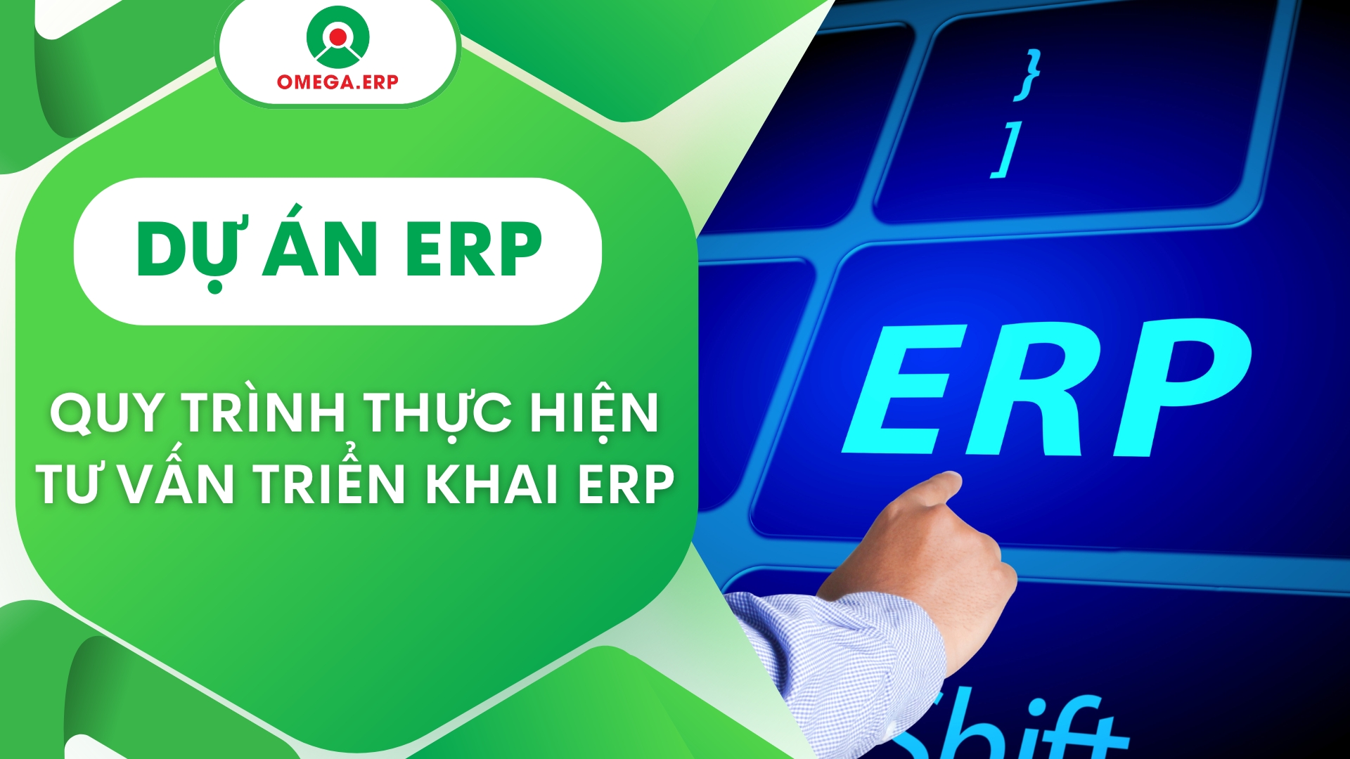 Dự án ERP là gì? Quy trình triển khai ERP hiệu quả 2025 14 dự án erp